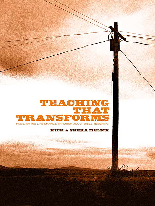 Title details for Teaching that Transforms by Richard R. Melick, Jr. - Available